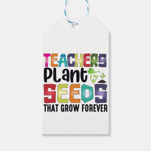 Leerkrachten Plant zaaigoed dat eeuwig groeit Cadeaulabel (Voorkant)
