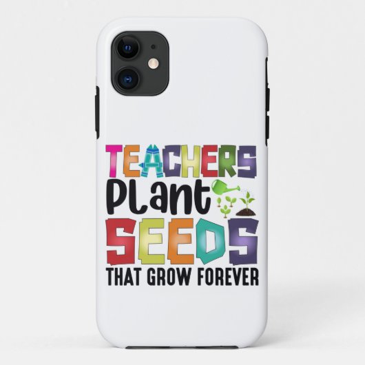 Leerkrachten Plant zaaigoed dat eeuwig groeit Case-Mate iPhone Case (Achterkant)