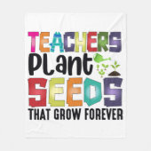 Leerkrachten Plant zaaigoed dat eeuwig groeit Fleece Deken (Voorkant)