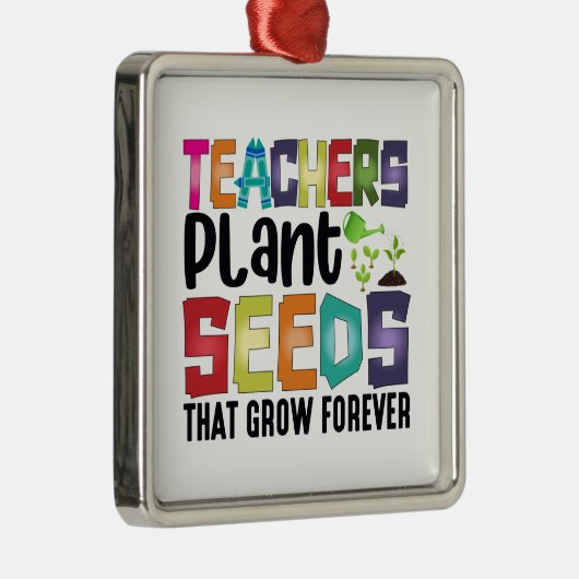Leerkrachten Plant zaaigoed dat eeuwig groeit Metalen Ornament (Rechts)