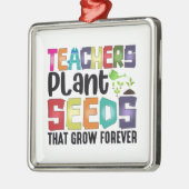 Leerkrachten Plant zaaigoed dat eeuwig groeit Metalen Ornament (Links)