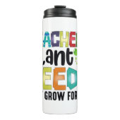 Leerkrachten Plant zaaigoed dat eeuwig groeit Thermosbeker (Voorkant)