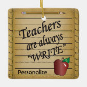 Leerkrachten schrijven altijd keramisch ornament (Voorkant)