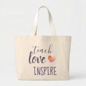 Leerkrachten Teach Love Inspire Grote Tote Bag (Voorkant)