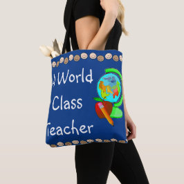 Leerkrachten van wereldklasse tote bag