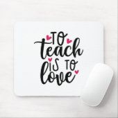 Leerkunst om te leren is liefde muismat (Met muis)