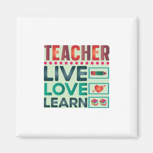 Leerleraar Live Love Magneet (Voorkant)