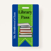 Leerleraar schoolbibliotheek Hall Pass Badge (Voorkant)