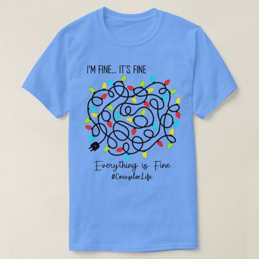 Leerleraar, want alles is prima met Christm T-shirt (Design voorkant)