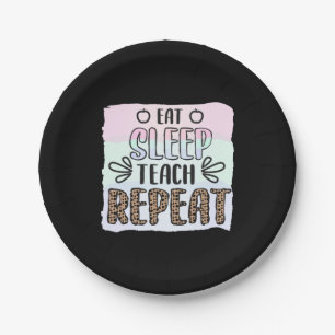 Leerlingdag Eat Sleep Teachs Herhalen Papieren Bordje