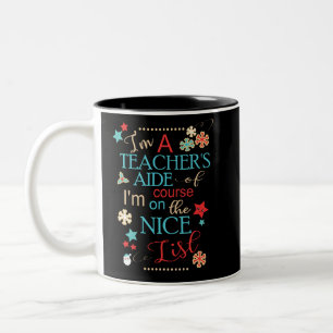 Leerlingenaide grappige kerstcadeau Ik ben een Tweekleurige Koffiemok