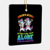 Leerlingencadeau | Leraar Besties omdat hij gek wo Keramisch Ornament (Rechts)