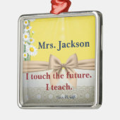 Leerlingenwaardering — Gift I touch the Future Metalen Ornament (Links)