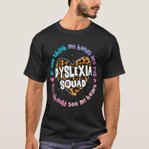 Leerschool ondersteuning door Dyslexia Squad te le T-shirt