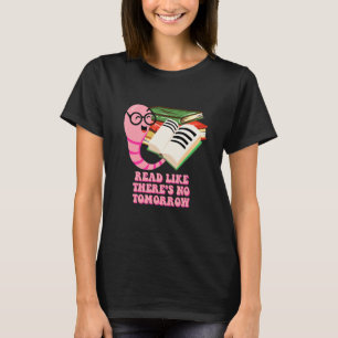 Lees alsof er geen morgen is Grappig Boekenwurm Hu T-shirt