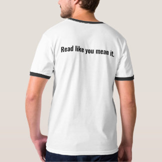 Lees alsof je het bedoelt. Vernaculaire boeken T-shirt
