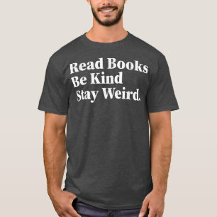 Lees boeken als een soort van leven, grappig boek  t-shirt