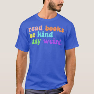 Lees boeken als je gek bent op een vreemde grappig t-shirt