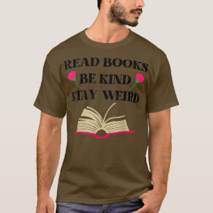 Lees boeken als je gek bent op vreemde boeken als t-shirt
