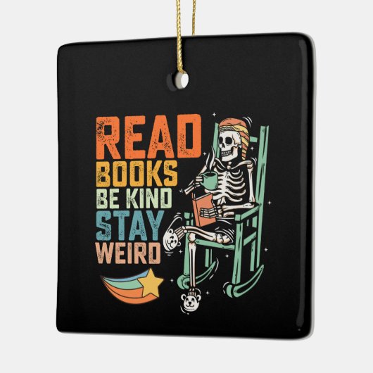Lees boeken Be Kind Stay Weird Skelet Keramisch Ornament (Links)