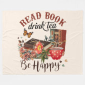 Lees boeken, Drink Tea & Be Happy Fleece Deken (Voorkant (Horizontaal))
