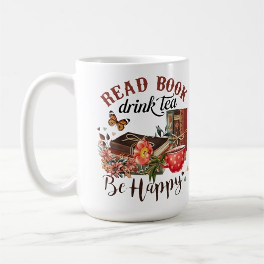 Lees boeken, Drink Tea & Be Happy Koffiemok (Links)
