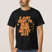 Lees boeken en huisdieren Quote Design T-shirt (Voorkant)