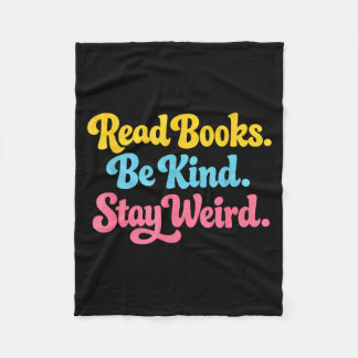Lees boeken wees aardig blijf vreemd grappig inspi fleece deken