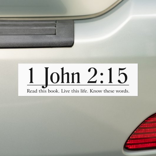 Lees de Bijbel 1 John 2:15 Bumpersticker (Op auto)