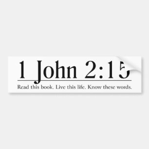 Lees de Bijbel 1 John 2:15 Bumpersticker
