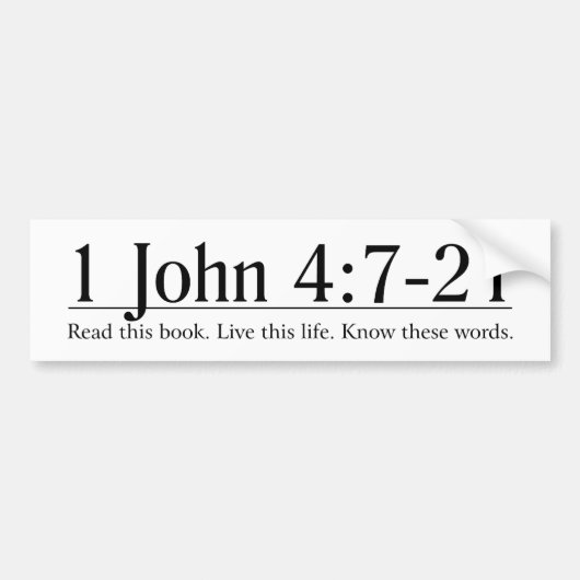 Lees de Bijbel 1 John 4:7-21 Bumpersticker (Voorkant)
