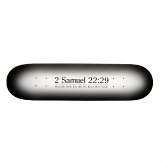 Lees de Bijbel 2 Samuel 22:29 Persoonlijk Skateboard