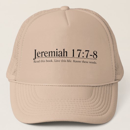 Lees de bijbel Jeremiah 17:7-8 Trucker Pet (Voorkant)
