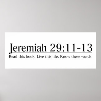 Lees de bijbel Jeremiah 29:11-13 Poster