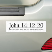 Lees de Bijbel John 14:12-20 Bumpersticker (Op auto)