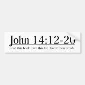 Lees de Bijbel John 14:12-20 Bumpersticker (Voorkant)