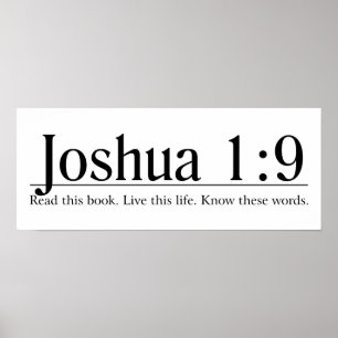 Lees de Bijbel Joshua 1:9 Poster