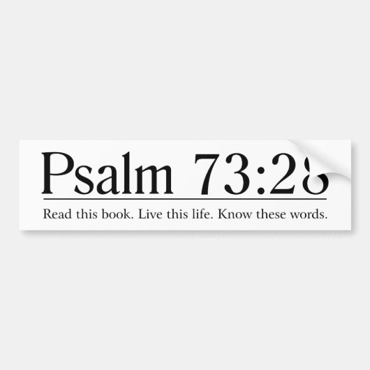 Lees de Bijbel Psalm 73:28 Bumpersticker (Voorkant)