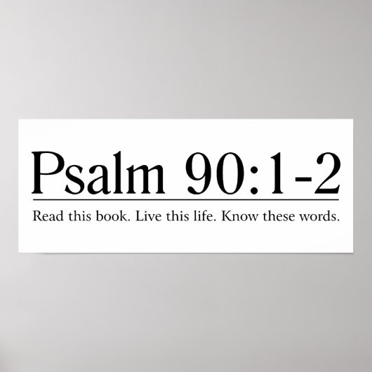 Lees de Bijbel psalm 90:1-2 Poster (Voorkant)