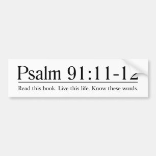 Lees de Bijbel psalm 91:11-12 Bumpersticker