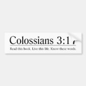 Lees de Bijbelcolossians 3:17 Bumpersticker (Voorkant)