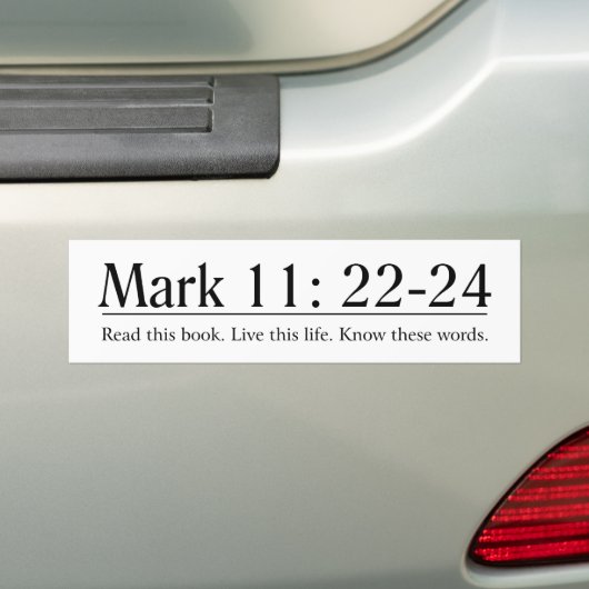 Lees de bijbelmarkering 11:22-24 bumpersticker (Op auto)