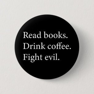 Lees de Drink van Boeken Koffiegevecht Ronde Button 5,7 Cm