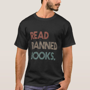 Lees de verboden boeken van bibliotheken Libraries T-shirt