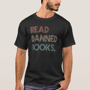 Lees de verboden boeken van bibliotheken Libraries T-shirt