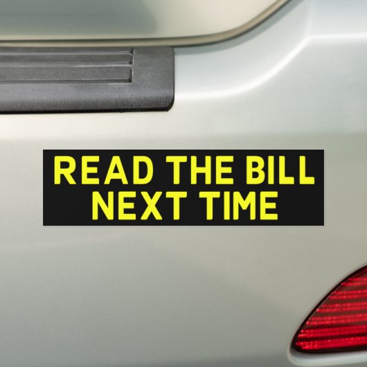 Lees de volgende keer de factuur. bumpersticker (Op auto)