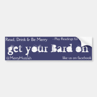 Lees, Drink en wees Merry Shakespeare Bumpersticke Bumpersticker