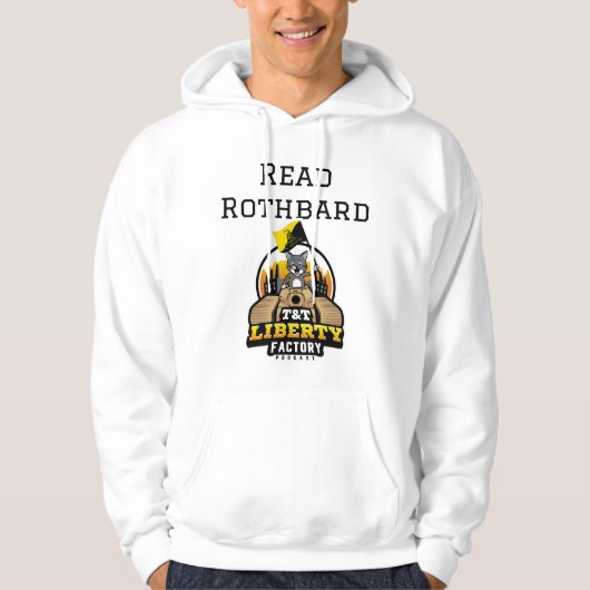 Lees het boek "Rothbard" van T&T Liberty Factory Hoodie (Voorkant)