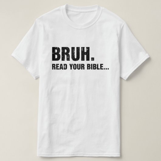 Lees je Bijbel T-shirt (Design voorkant)