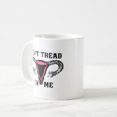 Lees me niet aan als feministe Pro Choice Koffiemok (Voorkant links)